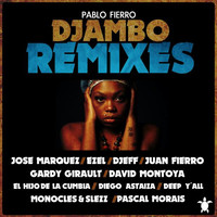Thumbnail for the Pablo Fierro - Djambo - Pascal Morais Remix link, provided by host site