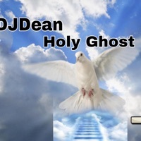 Thumbnail for the DJ Dean - DJDean Holy Ghost link, provided by host site