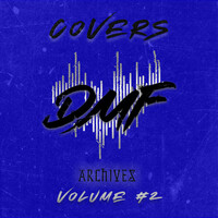 Thumbnail for the Future Sunsets - DMF Archives: Covers Volume 2 link, provided by host site