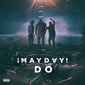 Thumbnail for the ¡MAYDAY! - Do link, provided by host site