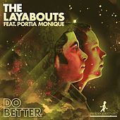 Thumbnail for the The Layabouts - Do Better link, provided by host site