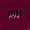 Thumbnail for the MLU - Do I Do link, provided by host site