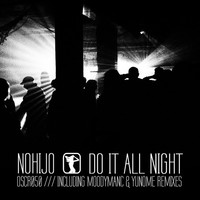 Thumbnail for the Nohijo - Do It All Night link, provided by host site