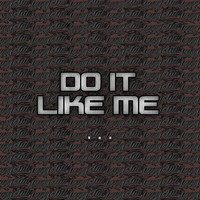 Thumbnail for the Stewie - Do It Like Me link, provided by host site