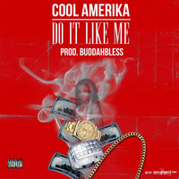 Thumbnail for the Cool Amerika - Do It Like Me link, provided by host site