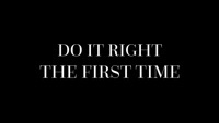 Thumbnail for the Shaylen - Do It Right the First Time link, provided by host site