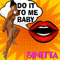 Thumbnail for the Sinitta - Do It to Me Baby link, provided by host site