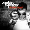 Thumbnail for the Mobin Master - Do Me Right link, provided by host site