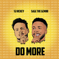 Thumbnail for the TJ Hickey - Do More link, provided by host site