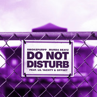 Thumbnail for the Smokepurpp - Do Not Disturb link, provided by host site