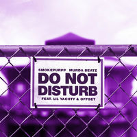 Thumbnail for the Smokepurpp - Do Not Disturb link, provided by host site