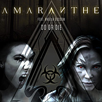 Thumbnail for the Amaranthe - Do or Die link, provided by host site