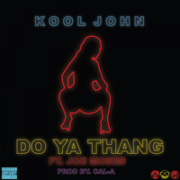 Thumbnail for the Kool John - Do Ya Thang link, provided by host site