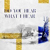 Thumbnail for the Foreign Fields - Do You Hear What I Hear link, provided by host site