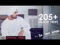 Thumbnail for the Diljit Dosanjh - Do You Know link, provided by host site
