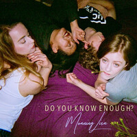 Thumbnail for the Moaning Lisa - Do You Know Enough? link, provided by host site