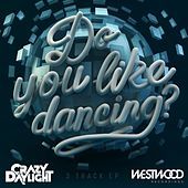 Thumbnail for the Crazy Daylight - Do You Like Dancing link, provided by host site