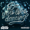 Thumbnail for the Crazy Daylight - Do You Like Dancing link, provided by host site