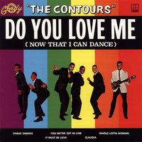 Thumbnail for the The Contours - Do You Love Me (Now That I Can Dance) link, provided by host site