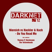 Thumbnail for the Niereich - Do You Read Me (Niereich vs Hackler & Kuch) link, provided by host site