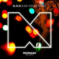 Thumbnail for the D.O.D - Do Your Thing link, provided by host site