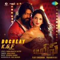 Thumbnail for the Upendra Kumar - Docheay (From "K.G.F. Chapter 1") link, provided by host site