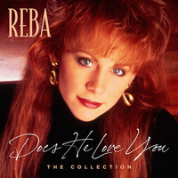 Thumbnail for the Reba McEntire - Does He Love You - The Collection link, provided by host site