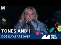 Thumbnail for the Tones and I - Dog Days Are Over | Sydney New Year's Eve 2022 | ABC TV + iview link, provided by host site
