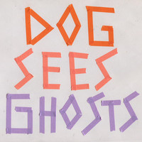 Thumbnail for the Powerplant - Dog Sees Ghosts link, provided by host site
