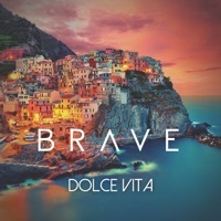 Thumbnail for the Brave - Dolce Vita (Radio Edit) link, provided by host site