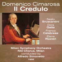Thumbnail for the Sesto Bruscantini - Domenico Cimarosa: Il Credulo (1956) link, provided by host site