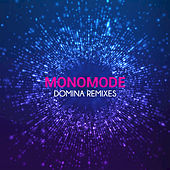 Thumbnail for the Monomode - Domina Remixes link, provided by host site