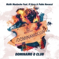 Thumbnail for the Malik Mustache - Dominamo o Club [Radio Edit] link, provided by host site