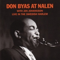 Thumbnail for the Don Byas - Don Byas at Nalen - Live in the Swedish Harlem link, provided by host site