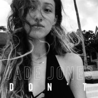 Thumbnail for the Jade Jones - Don't link, provided by host site