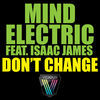 Thumbnail for the Mind Electric - Don't Change link, provided by host site