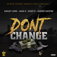 Thumbnail for the Smiley Loks - Don't Change link, provided by host site