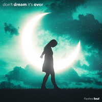 Thumbnail for the Fearless Soul - Don't Dream It's Over link, provided by host site