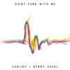 Thumbnail for the Sanjoy - Don't Funk With Me link, provided by host site