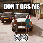 Thumbnail for the Dizzee Rascal - Don't Gas Me link, provided by host site