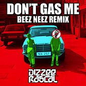 Thumbnail for the Dizzee Rascal - Don't Gas Me (Beez Neez Remix) link, provided by host site