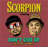 Thumbnail for the Scorpion - Don’t give up 〜抑えきれないこの気持ち〜 link, provided by host site