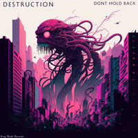 Thumbnail for the Destruction - Don't Hold Back link, provided by host site