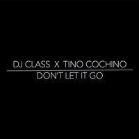 Thumbnail for the DJ Class - Don't Let It Go link, provided by host site