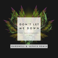 Thumbnail for the The Chainsmokers - Don't Let Me Down (Hardwell & Sephyx Remix) link, provided by host site