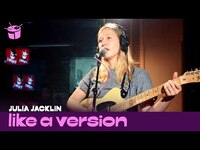 Thumbnail for the Julia Jacklin - 'Don't Let The Kids Win' (live for Like A Version) link, provided by host site