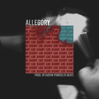 Thumbnail for the Allegory - Don't Lie link, provided by host site