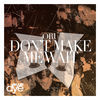 Thumbnail for the Oru - Don't Make Me Wait link, provided by host site