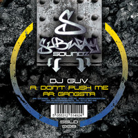 Thumbnail for the Guv - Don't push me / Gangsta link, provided by host site