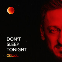 Thumbnail for the C-BooL - Don't Sleep Tonight link, provided by host site
